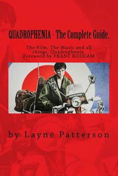 Paperback QUADROPHENIA - The Complete Guide. Book