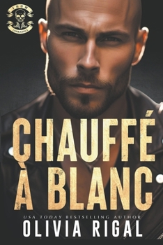 Paperback Chauffé à blanc [French] Book