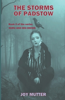 Paperback The Storms of Padstow: Book Two of the Nuru and his Crows series Book