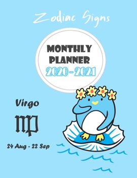 Monthly Planner 2020 - 2021 : Zodiac Virgo: Two year monthly planner : 24 Months Calendar Planner With Holiday : Zodiac Planner 2020 : Virgo Horoscope