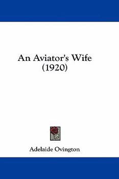 Paperback An Aviator's Wife (1920) Book