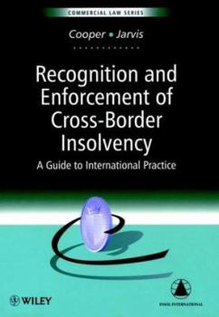 Hardcover Recognition & Enforcement of Cross-Border Insolvency: A Guide to International Practice Book