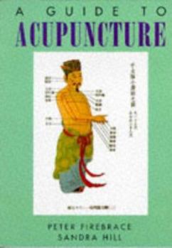 Hardcover A Guide to Acupuncture Book