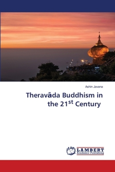 Theravada Buddhism in the 21st Century
