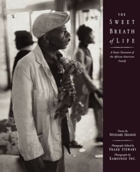 Paperback The Sweet Breath of Life: A Poetic Narrative of the African-American Family Book
