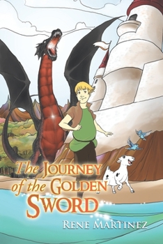 Paperback The Journey of the Golden Sword Book