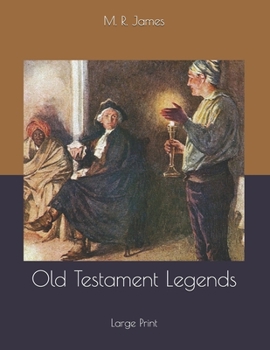 Old Testament Legends: Large Print