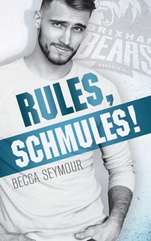 Paperback Rules, Schmules! Book