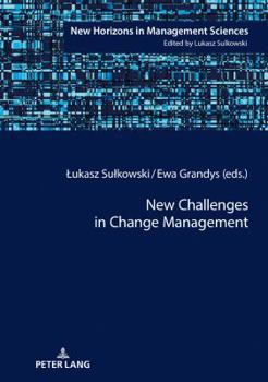 Hardcover New Challenges in Change Management Book