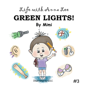 Paperback Life with Anna Lee: Green Lights! Book