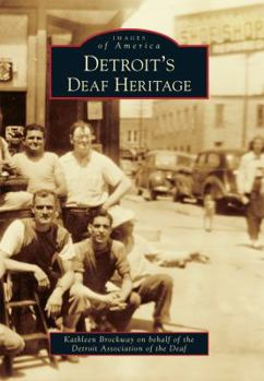 Paperback Detroit's Deaf Heritage Book