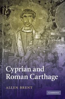 Hardcover Cyprian and Roman Carthage Book