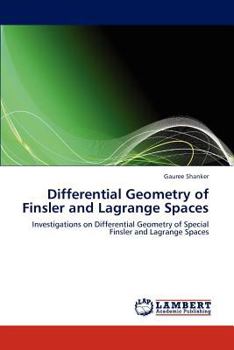 Paperback Differential Geometry of Finsler and Lagrange Spaces Book