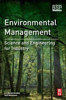 Paperback Environmental Management: Science and Engineering for Industry Book