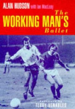 Hardcover The Working Man's Ballet Book