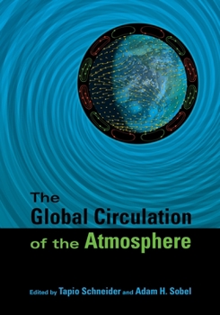 Hardcover Global Circulation of the Atmosphere Book