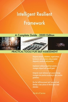 Paperback Intelligent Resilient Framework A Complete Guide - 2020 Edition Book