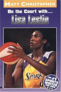 Paperback On the Court With. . .lisa Leslie (Athlete Biographies) Book