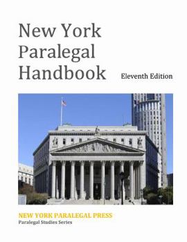 Paperback New York Paralegal Handbook, Eleventh Edition Book