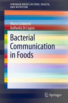 Paperback Bacterial Communication in Foods Book