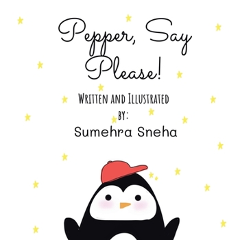 Paperback Pepper, Say Please! Book