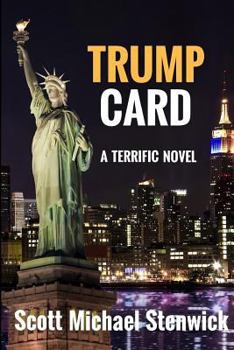 Paperback Trump Card: A Terrific Novel Book