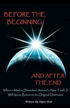 Paperback Before The Beginning And After The End Book