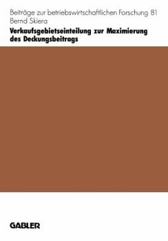 Paperback Verkaufsgebietseinteilung Zur Maximierung Des Deckungsbeitrags [German] Book