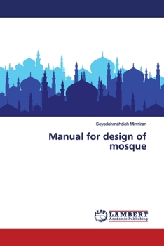 Paperback Manual for design of mosque Book