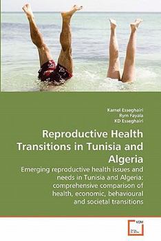Paperback Reproductive Health Transitions in Tunisia and Algeria Book