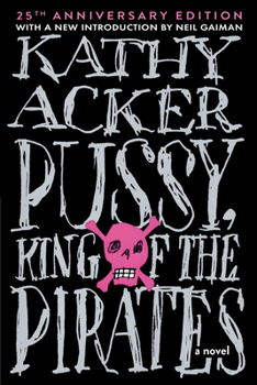 Hardcover Pussy King of the Pirates (Reissue): 25th Anniversary Edition Book