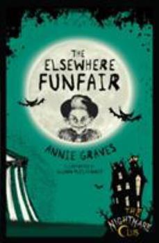 Paperback Nightmare Club 9: The Elsewhere Funfair Book