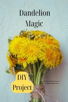 Paperback Dandelion Magic DIY Projects Book