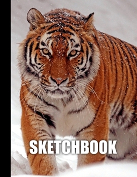 Sketchbook: Tiger Cover Design - White Paper - 120 Blank Unlined Pages - 8.5" X 11" - Matte Finished Soft Cover