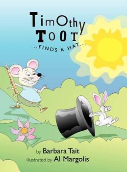 Hardcover Timothy Toot...Finds a Hat Book