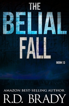 The Belial Fall (The Belial Series) - Book #12 of the Belial