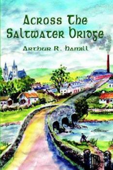 Paperback Across the Saltwater Bridge Book