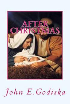 Paperback After Christmas: Greatest Story Never Told Book