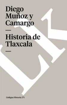 Paperback Historia de Tlaxcala [Spanish] Book