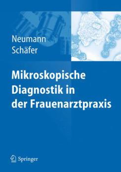 Hardcover Mikroskopische Diagnostik in Der Frauenarztpraxis [German] Book