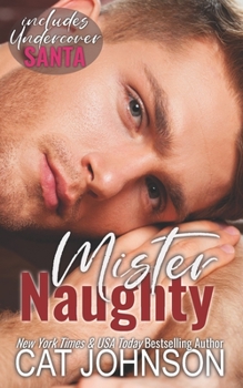 Paperback Mister Naughty: includes Undercover Santa Book