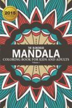 Paperback Mandala Coloring Book For Kids & Adults Volume 1 Book