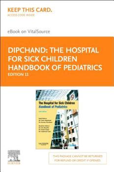 Printed Access Code The Hospital for Sick Children Handbook of Pediatrics (Retail Access Card): The Hospital for Sick Children Handbook of Pediatrics (Retail Access Card) Book