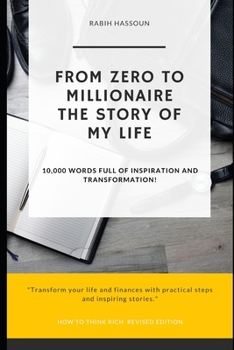 Paperback From Zero to Millionaire - The Story of My Life Book