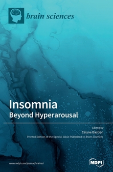 Hardcover Insomnia: Beyond Hyperarousal Book