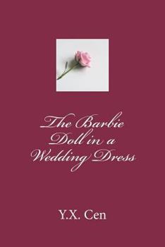 Paperback The Barbie Doll in a Wedding Dress Book