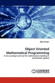 Paperback Object Oriented Mathematical Programming Book