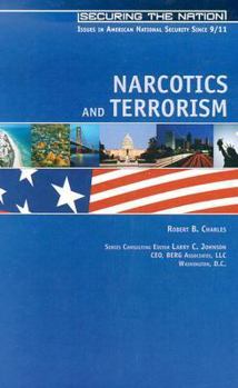 Library Binding Narcotics and Terrorism: Links, Logic, and Looking Forward Book