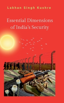 Hardcover Essential Dimensions of India's Security Book