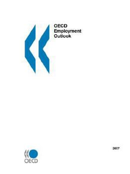 Paperback OECD Employment Outlook - 2007 Edition Book